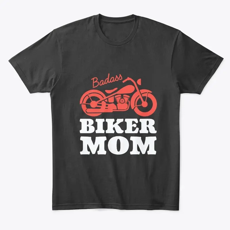 Badass Biker Mom Moto Mama 