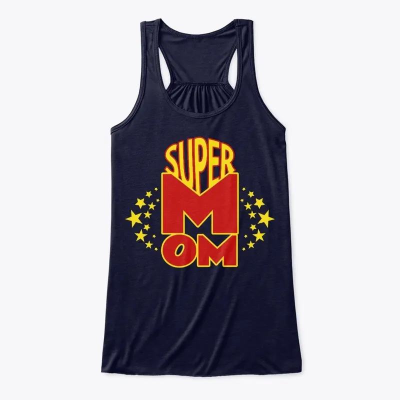 Super Mom Graphic for Power Moms