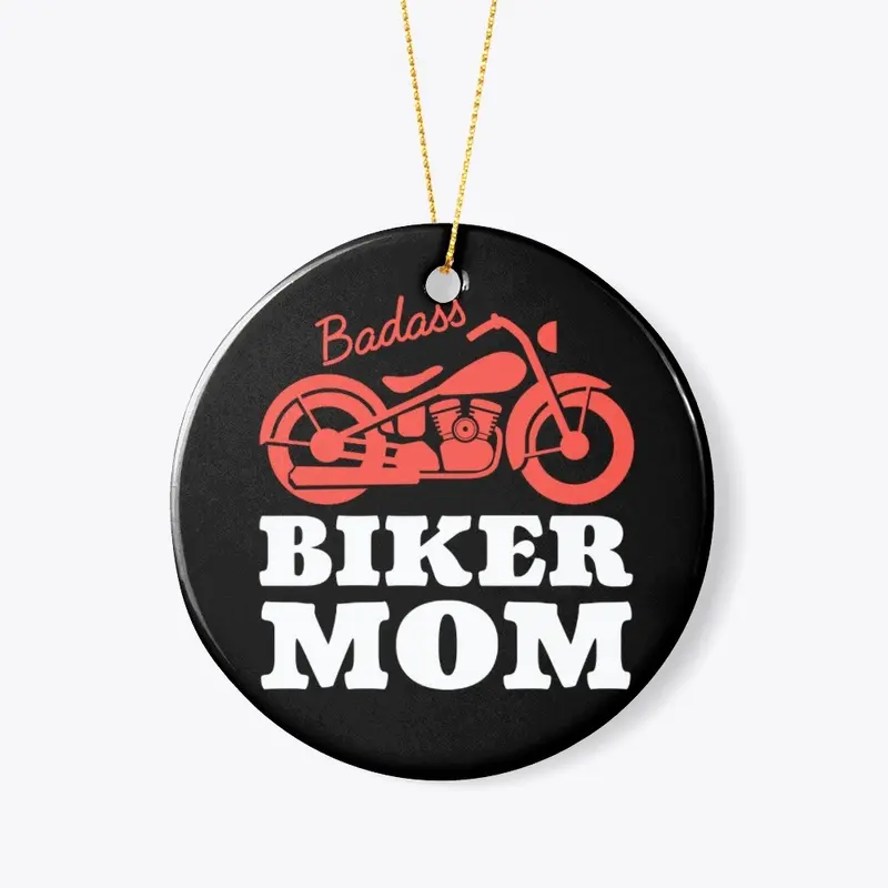 Badass Biker Mom Moto Mama 