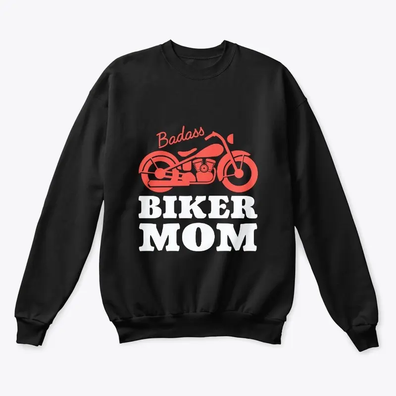 Badass Biker Mom Moto Mama 