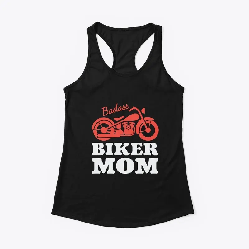 Badass Biker Mom Moto Mama 