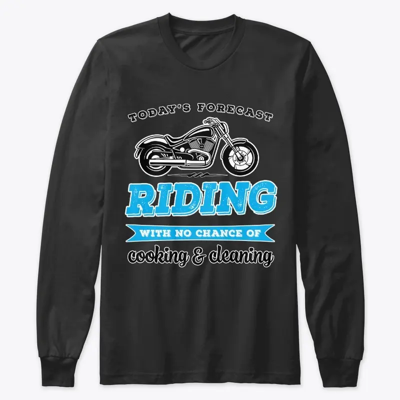 Riding Forecast Funny Biker Shirt 