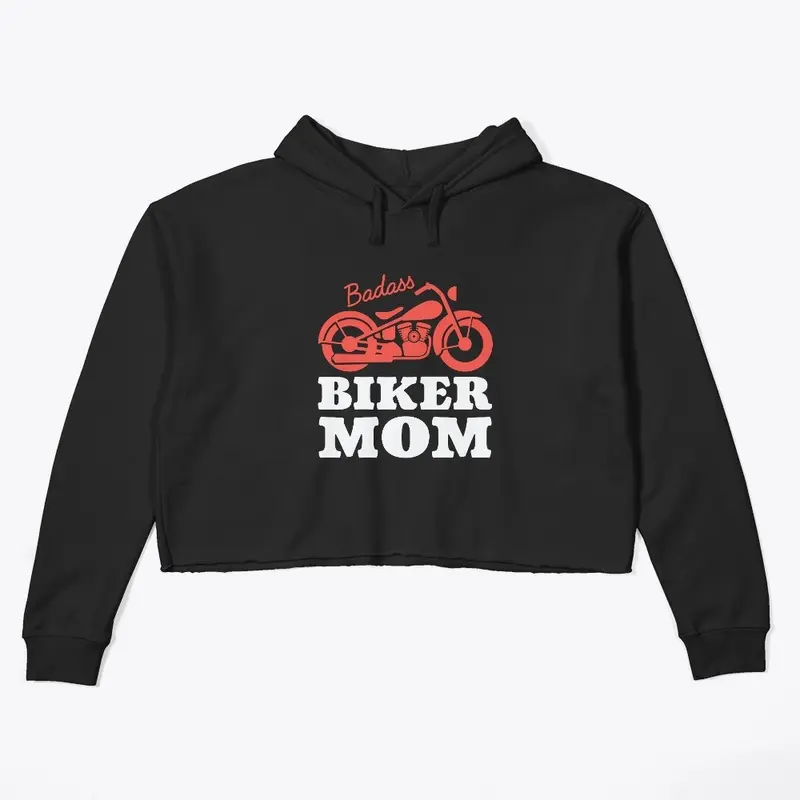 Badass Biker Mom Moto Mama 