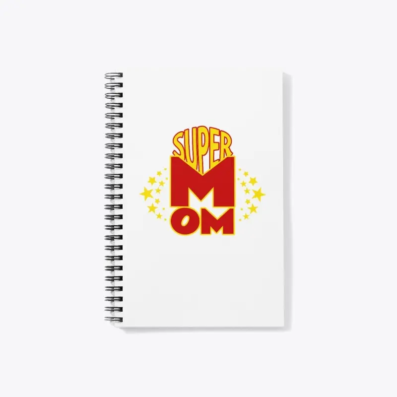 Super Mom Graphic for Power Moms