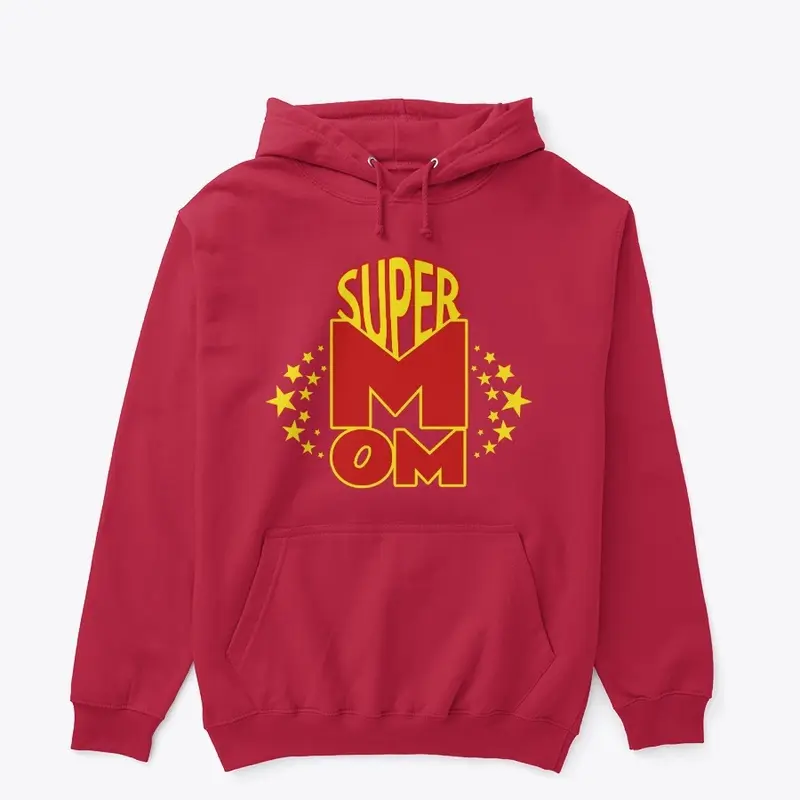 Super Mom Graphic for Power Moms