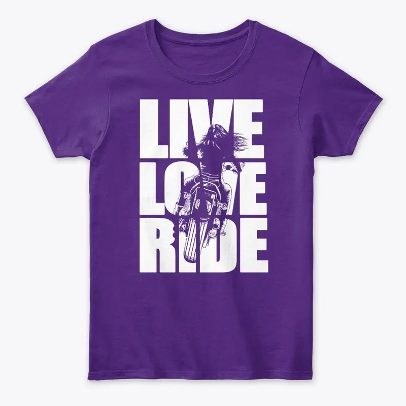 Live Love Ride for Bikers Apparel