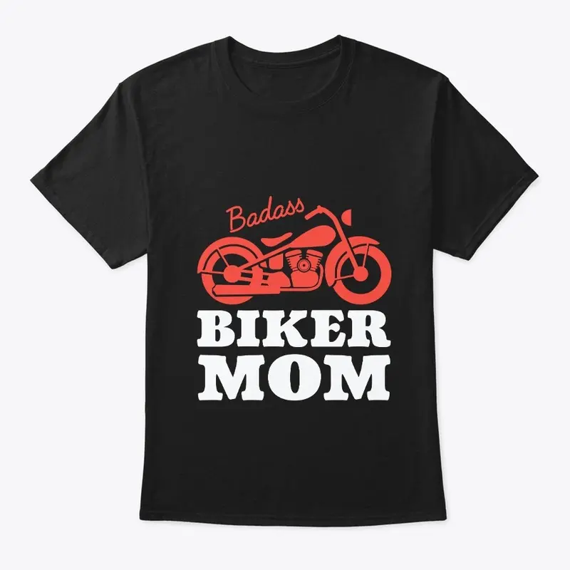 Badass Biker Mom Moto Mama 